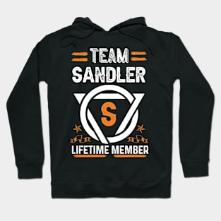 Team sandler Lifetime Member, Family Name, Surname, Middle name Hoodie